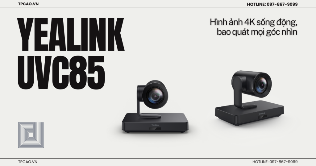 Yealink UVC85-BYOD-200 mang đến chất lượng hình ảnh 4K sống động, bao quát mọi góc nhìn
