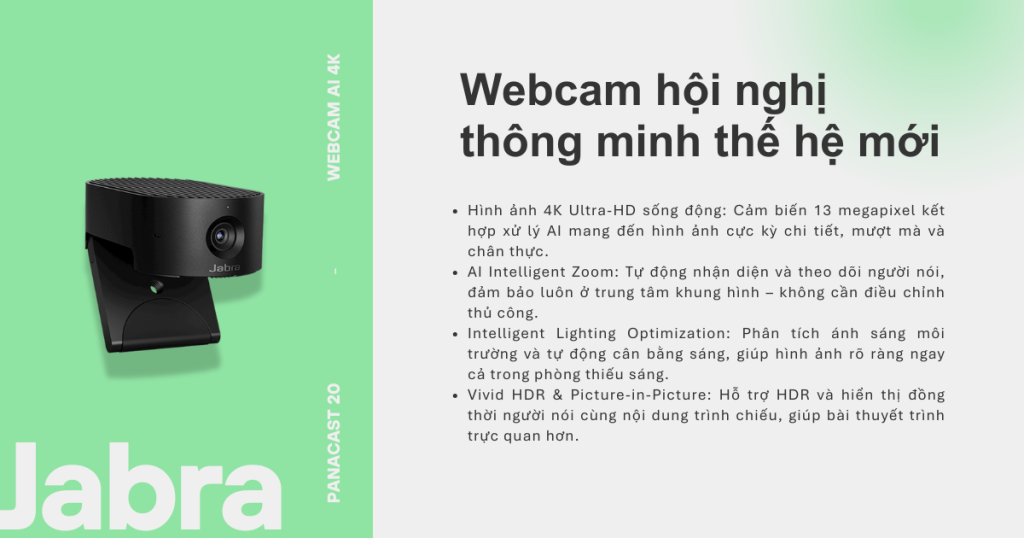 Jabra PanaCast 20 là Webcam AI 4K cho hình ảnh sắc nét và an toàn