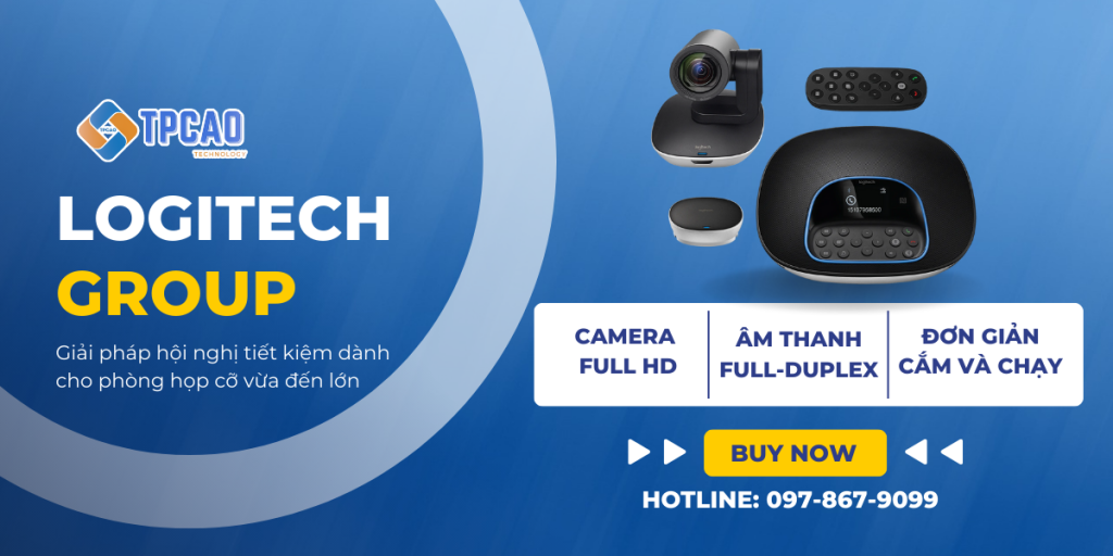 logitech group là Giải pháp hội nghị tiết kiệm dành cho phòng họp cỡ vừa đến lớn