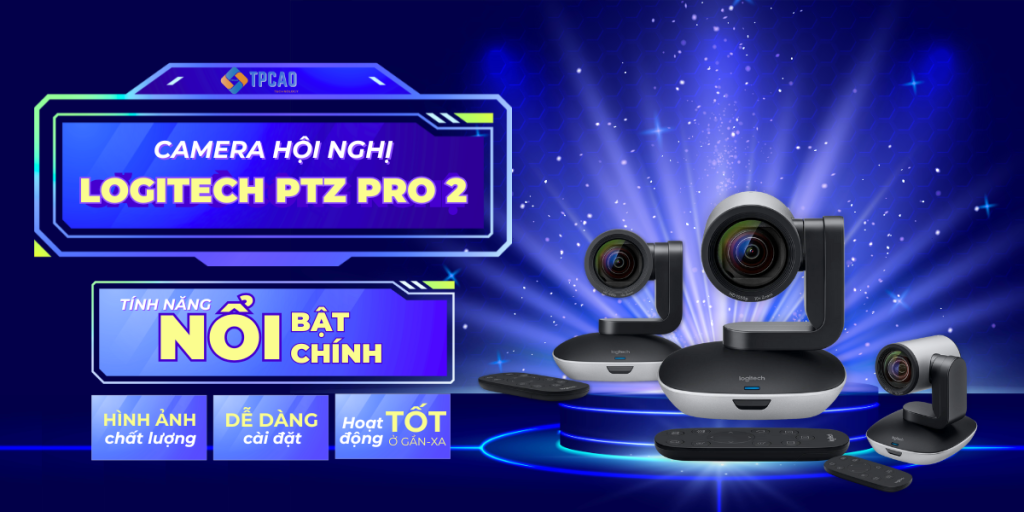 logitech ptz pro 2 là Giải pháp camera hội nghị chuyên nghiệp cho phòng họp lớn