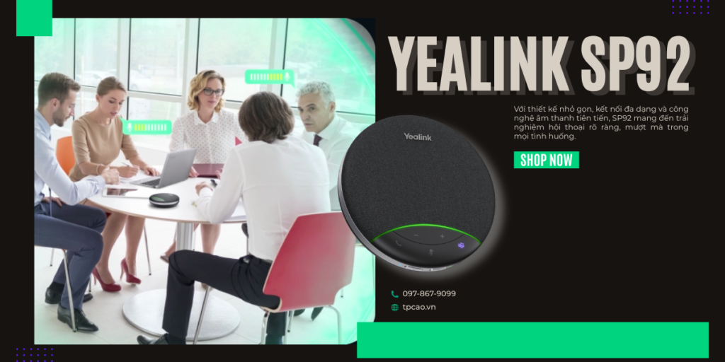 Loa hội nghị Yealink SP92 la gì