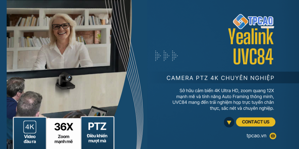 Yealink UVC84 là camera hội nghị truyền hình PTZ chuẩn 4K được thiết kế dành riêng cho phòng họp vừa và lớn