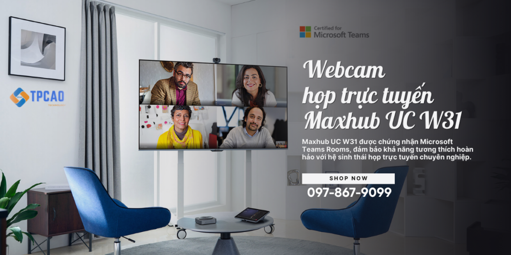 Webcam Maxhub UC W31 là giải pháp camera hội nghị 4K nhỏ gọntối ưu Microsoft Teams Rooms