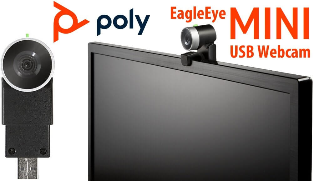 Poly EagleEye Mini kết nối Plug & Play Triển khai nhanh chóng