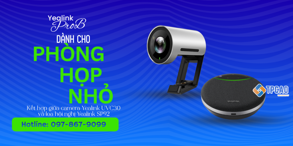 yealink prob là Giải pháp hội nghị tối ưu cho phòng họp nhỏ