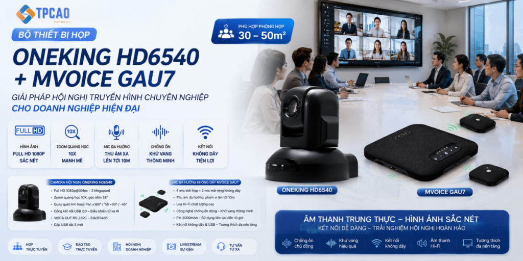 Oneking HD6540 + Mvoice GAU7 là gì