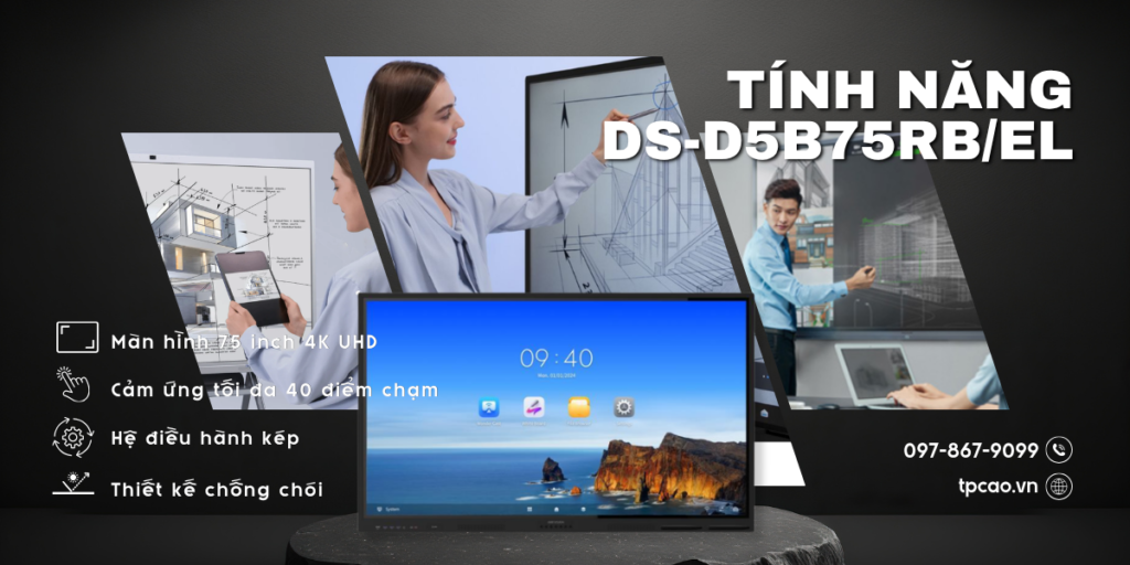 Hikvision DS-D5B75RB/EL sở hữu nhiều tính năng nổi bật