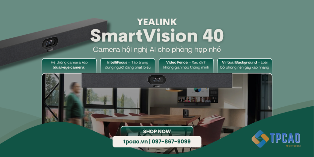 Yealink SmartVision 40 Camera hội nghị AI cho phòng họp nhỏ đến vừa