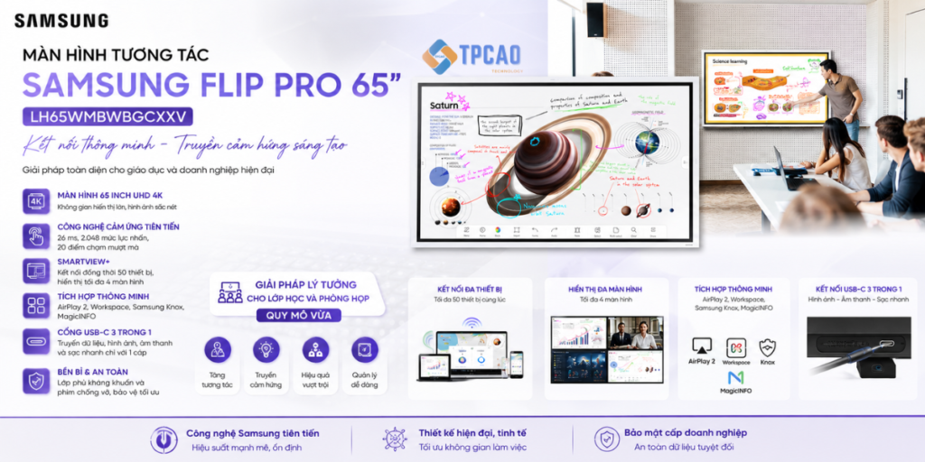 Samsung LH65WMBWBGCXXV là Bảng tương tác Samsung Flip Pro 65 inch cho giáo dục và doanh nghiệp hiện đại