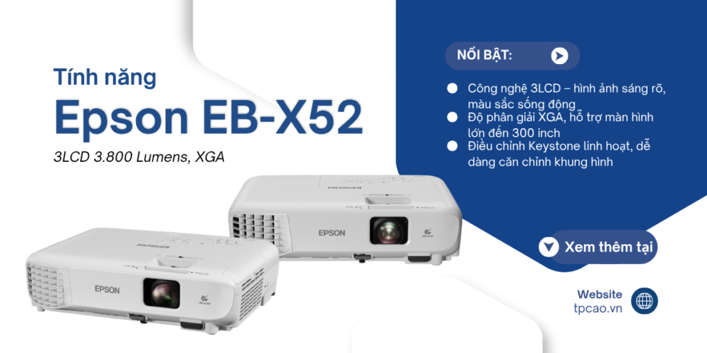 tính năng Epson EB-X52